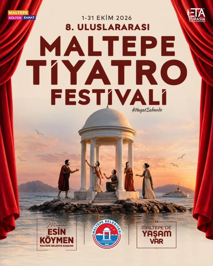 Maltepe Belediyesi’nin 8. Uluslararası Maltepe Tiyatro Festivali 30’a yakın ülkeden tiyatro topluluklarıyla başlıyor!