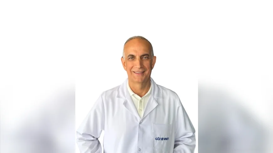 Göz Hastalıkları Uzmanı Op. Dr. Şeref Kayabaş: “Görme kaybına karşı erken tanı büyük önem taşıyor”