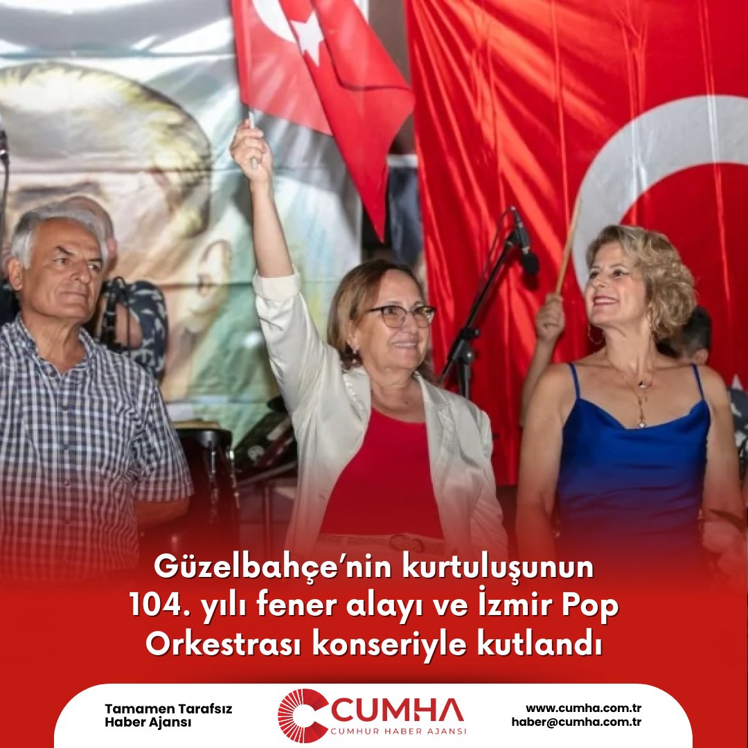 Güzelbahçe’nin kurtuluşunun 104. yılı fener alayı ve İzmir Pop Orkestrası konseriyle kutlandı