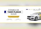 İstanbul Büyükşehir Belediyesi 250 Yeni Uygulama Bazlı Taksi Plakası İçin 13 Ekim’de 10. İhaleyi Düzenleyecek