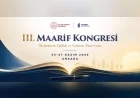 MİLLÎ EĞİTİM BAKANLIĞININ DÜZENLEYECEĞİ III. MAARİF KONGRESİ, 25-27 KASIM'DA ANKARA'DA YAPILACAK