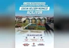 Denizli Büyükşehir Belediyesinin 220 Öğrenci Kapasiteli Egekent Karaman Güneşli Günler Çocuk Gelişim Merkezi Açılıyor