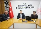 Çorum İl Sağlık Müdürü Prof. Dr. Sinan Zehir Başkanlığında Birinci Basamak Sağlık Hizmetlerinin Güçlendirilmesi Ele Alındı