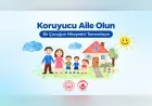 Aile ve Sosyal Hizmetler Bakanlığı: “11 Bin 72 Çocuğumuz 9 Bin 327 Koruyucu Aile Yanında Geleceğe Hazırlanıyor”