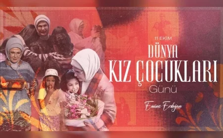 Cumhurbaşkanı Erdoğan’ın Eşi Emine Erdoğan: “Kız Çocuklarımızın Kendi Yollarını Cesaretle Çizdikleri Güzel Bir Ömür Diliyorum”