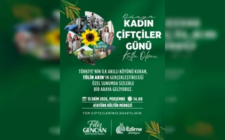 Edirne Belediye Başkanı Filiz Gencan: “Üreten Kadınlarımızın Emeği, Geleceğimizin Güvencesidir”
