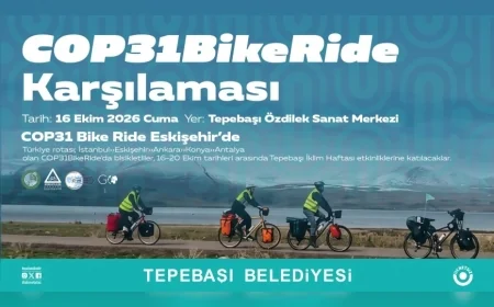 Tepebaşı Belediyesi COP31 Öncesi İklim Haftası ile Gençleri ve İş Dünyasını Buluşturuyor