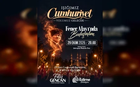 Edirne Belediye Başkanı Filiz Gencan: “Cumhuriyetin Işığını Hiçbir Zaman Söndürmeyeceğiz”