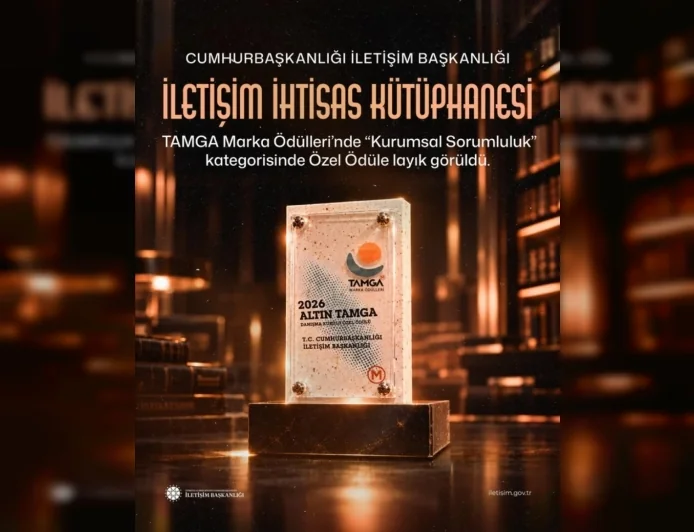 Cumhurbaşkanlığı İletişim Başkanlığı İletişim İhtisas Kütüphanesi’ne TAMGA Marka Ödülleri’nde Kurumsal Sorumluluk Özel Ödülü