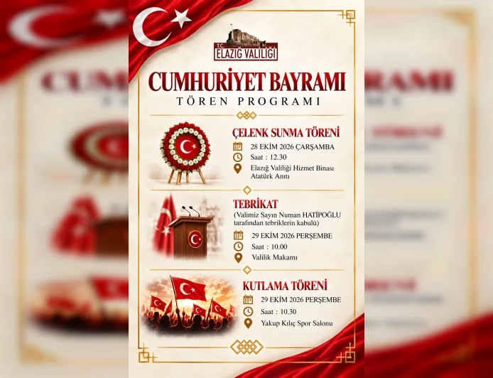 ELAZIĞ VALİLİĞİ 29 EKİM CUMHURİYET BAYRAMI KUTLAMA PROGRAMINI AÇIKLADI