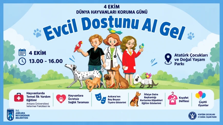 Ankara Büyükşehir Belediyesi 4 Ekim’de Başkentlileri “Evcil Dostunu Al Gel” etkinliğinde buluşturacak