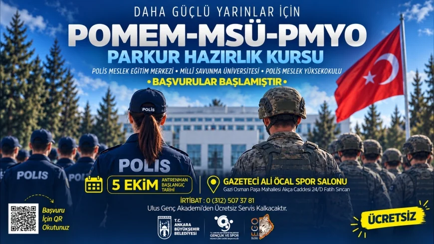 Ankara Büyükşehir Belediyesi’nden POMEM, MSÜ ve PMYO adaylarına ücretsiz parkur hazırlık kursu