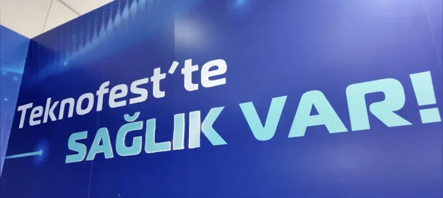 Sağlık Bakanı Prof. Dr. Kemal Memişoğlu: “TEKNOFEST Güneydoğu’da sağlık var”