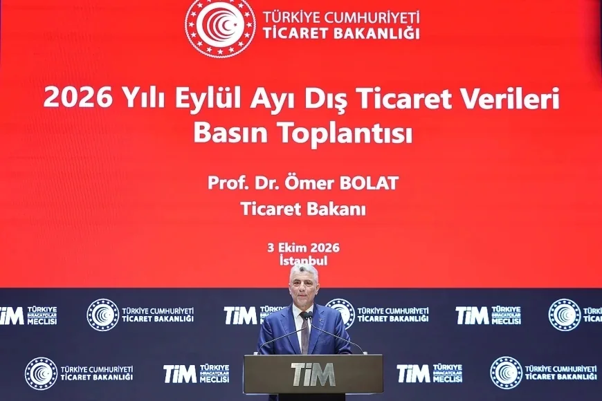 Ticaret Bakanı Ömer Bolat: “Eylül ihracatı 26 milyar dolarla Cumhuriyet tarihinin en yüksek seviyesine ulaştı”