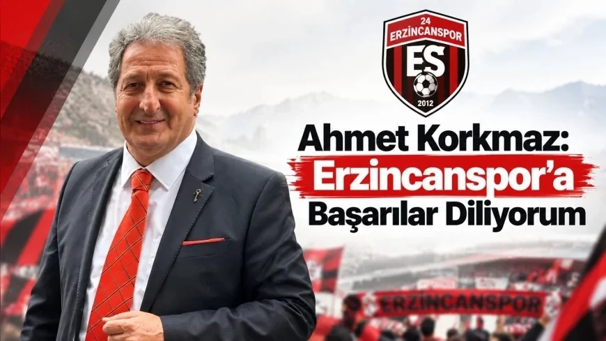 Anahtar Parti Erzincan İl Başkanı Ahmet Korkmaz: “Erzincanspor hepimizin ortak paydasıdır, deplasmanda başarılar diliyorum”