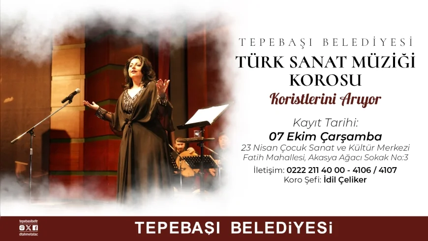 Tepebaşı Belediyesi Türk Sanat Müziği Korosu ve Halk Dansları Topluluğu yeni üyelerini arıyor
