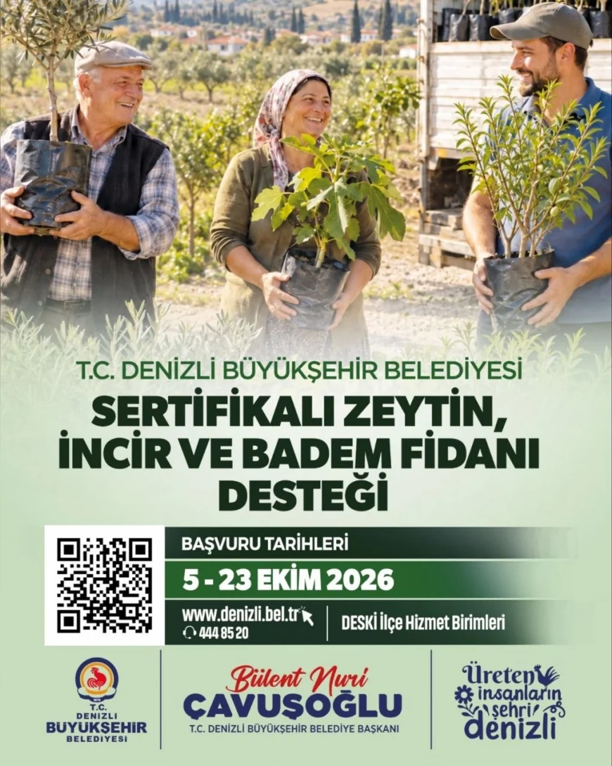 Denizli Büyükşehir Belediyesi’nden çiftçilere zeytin, incir ve badem fidanı desteği için başvurular başladı