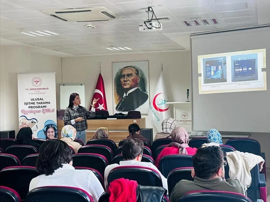 Çorum’da 23 Sağlık Personeline Okul Çağı İşitme Tarama Programı Uygulayıcı Eğitimi Verildi