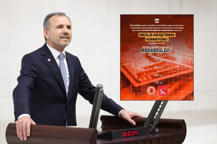 Saadet Partisi Ankara Milletvekili Mesut Doğan: “Yüzyılın soygununu küçülte küçülte cebimize koymamızı istiyorlar”