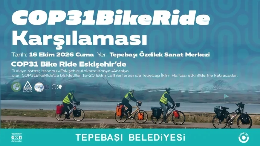 Tepebaşı Belediyesi COP31 Öncesi İklim Haftası ile Gençleri ve İş Dünyasını Buluşturuyor