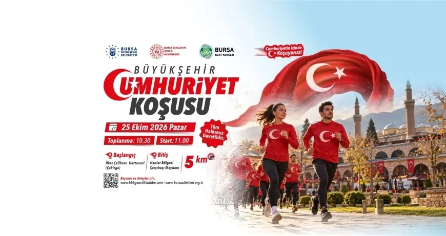 Bursa Büyükşehir Belediyesi Cumhuriyet’in 103. Yılını 5 Kilometrelik Cumhuriyet Koşusuyla Kutlayacak
