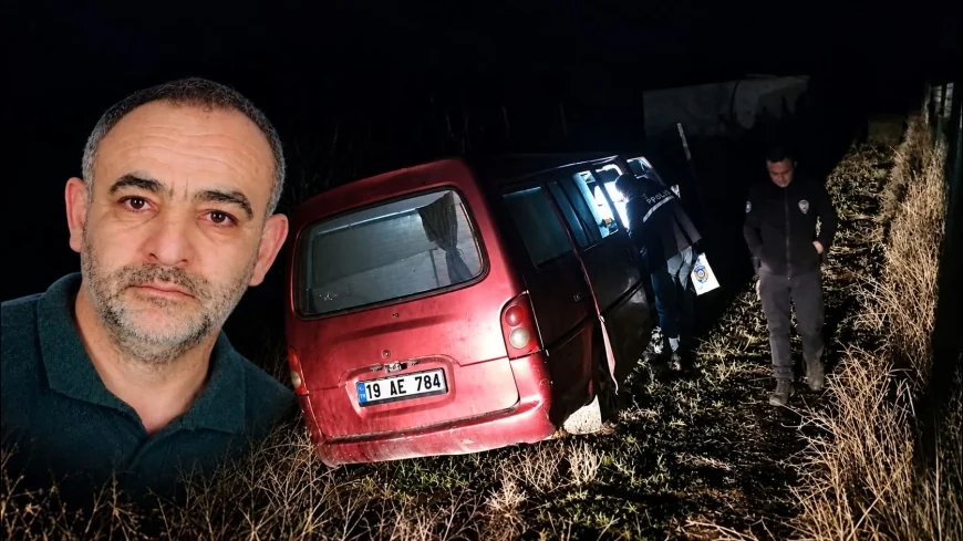 Çorum’da 4 Gündür Kayıp Olarak Aranan İnşaat Ustası Ertan Saçan Minibüste Baygın Bulundu, Hastanede Hayatını Kaybetti