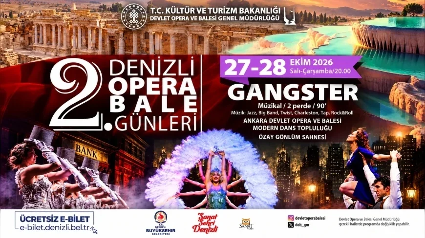 Denizli Büyükşehir Belediyesi 2. Opera ve Bale Günleri’nde “Gangster” Müzikalini Sanatseverlerle Buluşturuyor