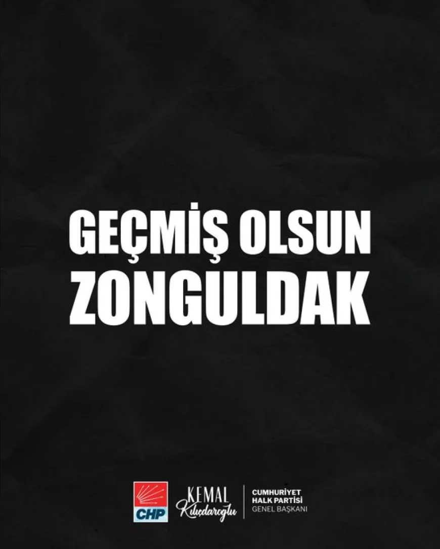 CHP Genel Başkanı Kemal Kılıçdaroğlu: “Madencilerimizin ve Tüm Emekçilerimizin Can Güvenliğini Sağlayacağız”