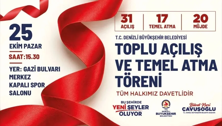 Denizli Büyükşehir Belediye Başkanı Bülent Nuri Çavuşoğlu, 16,2 Milyar TL’lik 68 Proje İçin Tüm Denizlilileri Törene Davet Etti