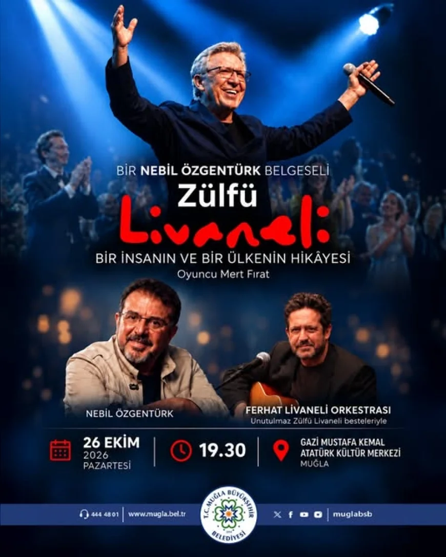 Muğla Büyükşehir Belediyesi Cumhuriyet’in 103’üncü Yılını Zülfü Livaneli Belgeseli ve Unutulmaz Eserleriyle Kutlayacak