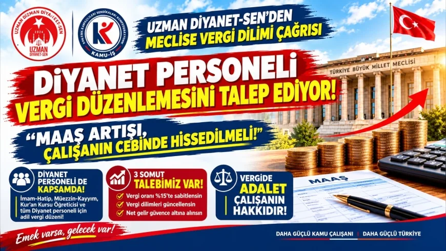 Uzman Diyanet-Sen Genel Başkanı Ramazan Çelik: “Devletin verdiği zammı, vergi dilimi geri almasın”