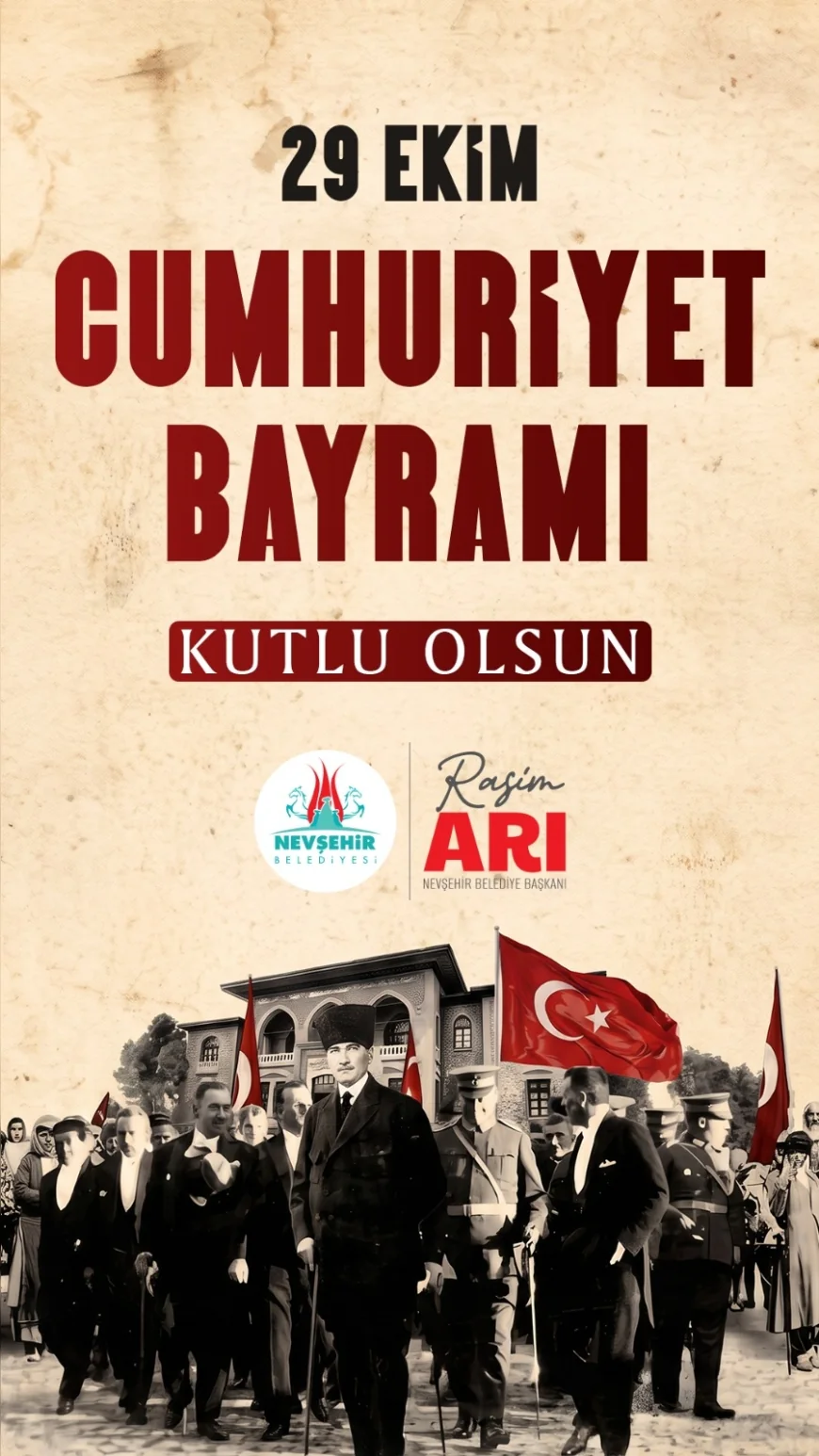 Nevşehir Belediye Başkanı Rasim Arı: “Cumhuriyetimizin 103. Yılını Kutlamanın Gurur ve Mutluluğunu Yaşıyoruz”