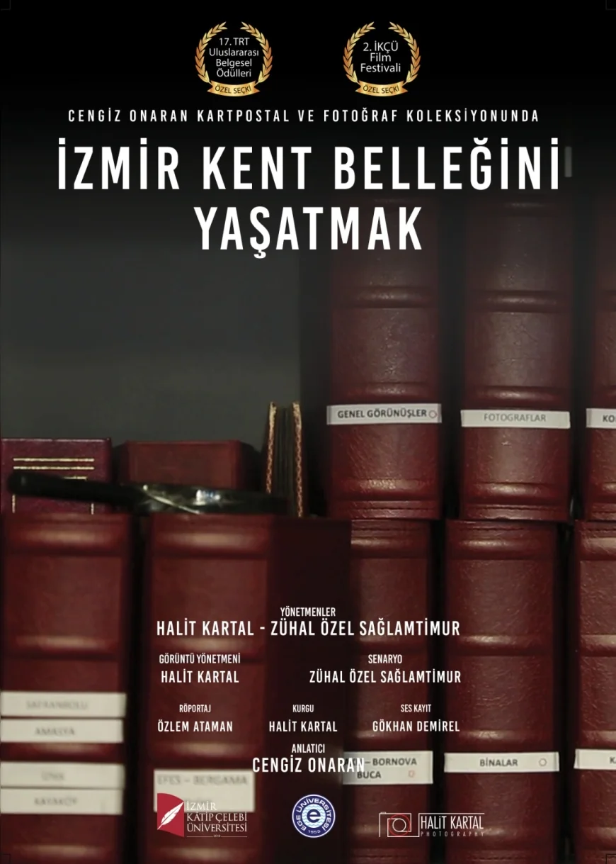Ege Üniversitesi İletişim Fakültesinin İzmir Kent Belleğini Yaşatan Belgeseline Tarihe Saygı Yerel Koruma Ödülü