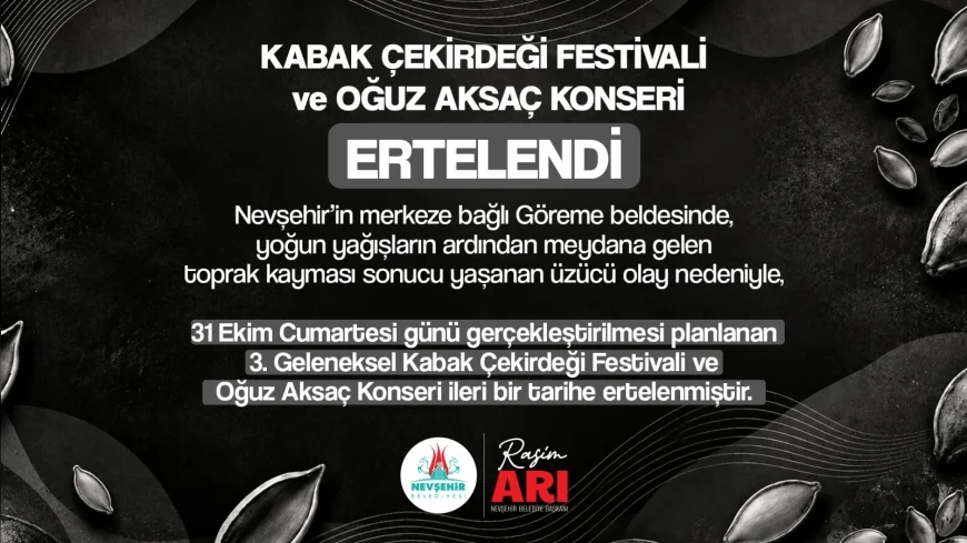 Nevşehir’de Göreme’deki Kaya Düşmesi Sonrası Kabak Çekirdeği Festivali ve Oğuz Aksaç Konseri Ertelendi