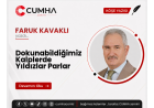 Dokunabildiğimiz Kalplerde Yıldızlar Parlar
