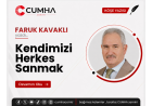 Kendimizi Herkes Sanmak