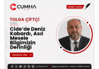 Cide’de Deniz Kabardı, Asıl Mesele Bilgimizin Derinliği