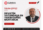 DEVLETİN VATANDAŞA EN YAKIN KAPISI: MUHTARLIK