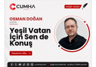 Yeşil Vatan İçin Sen de Konuş