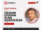 VİCDANI CÜZDAN OLAN AÇGÖZLÜLÜK