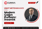Modern Çağın Kurbanı: İnsanlık