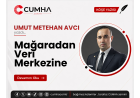 Mağaradan Veri Merkezine