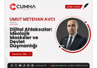 Dijital Ahlaksızlar: İdeolojik Maskeler ve Devlet Düşmanlığı