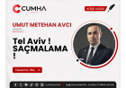 Tel Aviv ! SAÇMALAMA !