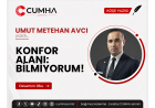 KONFOR ALANI: BİLMİYORUM!