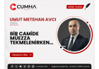 BİR CAMİDE MÜEZZA TEKMELENİRKEN…