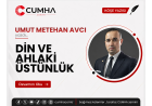 DİN VE AHLAKİ ÜSTÜNLÜK