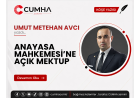 ANAYASA MAHKEMESİ’NE AÇIK MEKTUP