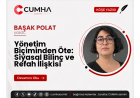 Yönetim Biçiminden Öte: Siyasal Bilinç ve Refah İlişkisi