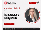 İNANMAYI SEÇMEK